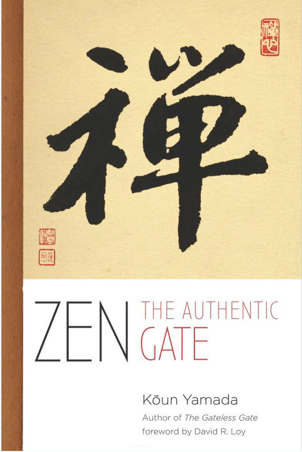 Zen: The Authentic Gate